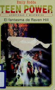 Cover of: El Fantasma De Raven Hill (Coleccion ""Teen Power""/Teen Power Series)
