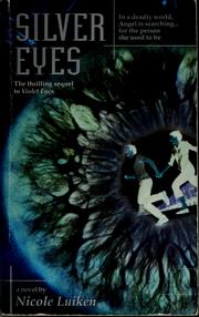 Cover of: Silver eyes by N. M. Luiken