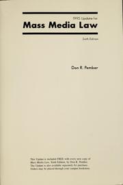 Cover of: 1995 update for Mass media law by Don R. Pember
