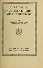 Cover of: The story of the Battle hymn of the republic