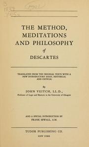Cover of: The Method, Meditations and Philosophy of Descartes: translated from the original texts with a new introductory essay, historical and critical