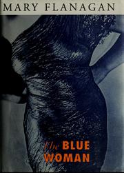Cover of: The blue woman and other stories | Mary Flanagan