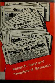 Cover of: Headlines and deadlines: a manual for copy editors