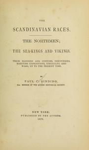 Cover of: The Scandinavian races: The Northmen; the sea-kings and Vikings