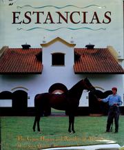 Cover of: Estancias: the great houses and ranches of Argentina