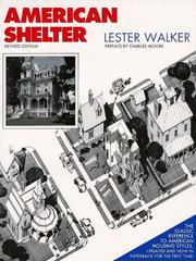 Cover of: American Shelter: An Illustrated Encyclopedia of the American Home