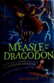 Cover of: Measle and the dragodon by Ian Ogilvy