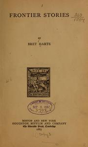 Cover of: Frontier stories by Bret Harte