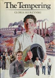 Cover of: The tempering by Gloria Skurzynski