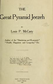 Cover of: The great pyramid Jeezeh by Louis Philippe McCarty, Louis Philippe McCarty