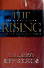 Cover of: The rising: Antichrist is born : before they were left behind