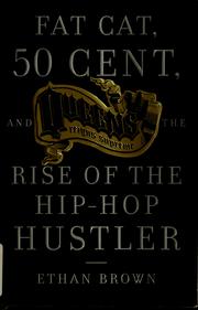 Cover of: Queens reigns supreme: Fat Cat, 50 Cent and the rise of the hip-hop hustler