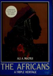 Cover of: The Africans by Ali AlʼAmin Mazrui, Ali AlʼAmin Mazrui