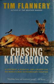 Cover of: Chasing Kangaroos: A Continent, a Scientist, and a Search for the World's Most Extraordinary Creature
