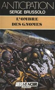 Cover of: L'ombre des gnomes: Les animaux funèbres 2