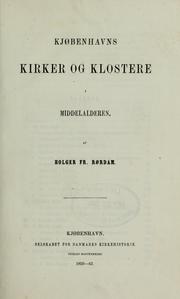 Cover of: Kjøbenhavns kirker og klostere i middelalderen by Holger Frederik Rørdam