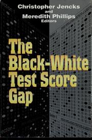 Cover of: The black-white test score gap