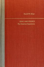 Cover of: ideas and politics: the American experience