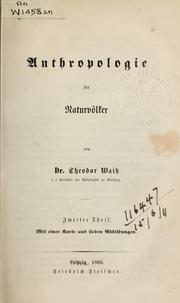 Anthropologie der Naturvölker by Theodor Waitz, Georg Karl Cornelius Gerland