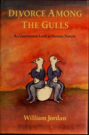 Cover of: Divorce among the gulls by Jordan, William