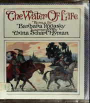 Cover of: The water of life: a tale from the Brothers Grimm