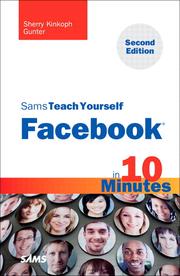 Cover of: Facebook in 10 minutes by Sherry Kinkoph Gunter