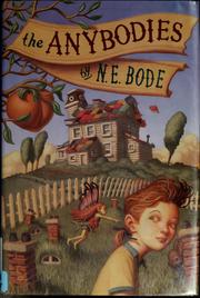 Cover of: The Anybodies by N. E. Bode