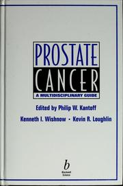Cover of: Prostate cancer: a multidisciplinary guide