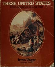 Cover of: These United States by Irwin Unger