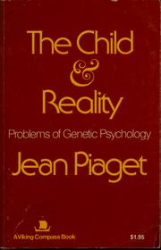 Cover of: Child and Reality by Jean Piaget