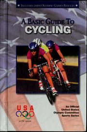 Cover of: A Basic Guide to Cycling (Olympic Guides)