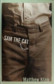 Cover of: Sam the cat and other stories by Matthew Klam
