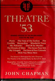 Cover of: Theatre, '53 by John Arthur Chapman, John Arthur Chapman