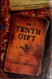 Cover of: The tenth gift by Jane Johnson, Jane Johnson