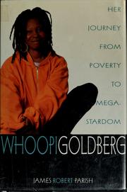 Cover of: Whoopi Goldberg: her journey from poverty to megastardom