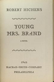 Cover of: Young Mrs. Brand by Robert Smythe Hichens