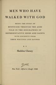 Cover of: Men who have walked with God by Cheney, Sheldon