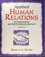 Cover of: Applied human relations: an organizational and skill development approach