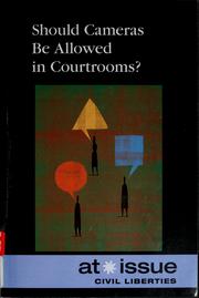 Cover of: Should cameras be allowed in courtrooms?