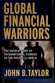 Cover of: Global Financial Warriors by John B. Taylor