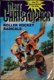 Cover of: Roller hockey radicals by Matt Christopher