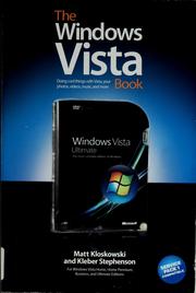 Cover of: The Windows Vista Book: Doing Cool Things with Vista, Your Photos, Videos, Music, and More