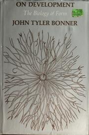Cover of: On development by John Tyler Bonner