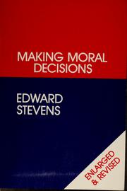 Cover of: Making Moral Decisions by Edward Stevens