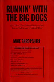 Cover of: Runnin' with the Big Dogs by Mike Shropshire