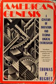 Cover of: American genesis by Thomas Parke Hughes