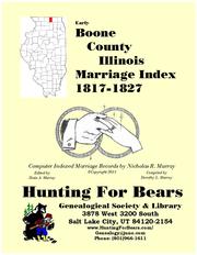 Cover of: Early Boone County Illinois Marriage Records 1838-1861
