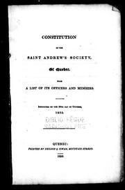 Cover of: Constitution of the St. Andrew's Society of Quebec by St. Andrew's Society of Quebec