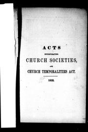 Cover of: Acts incorporating Church societies and Church Temporalities Act, 1852