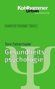 Cover of: Gesundheitspsychologie by 